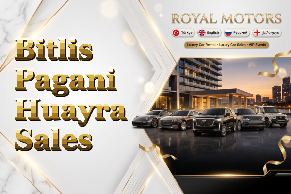 Bitlis Pagani Huayra Sales