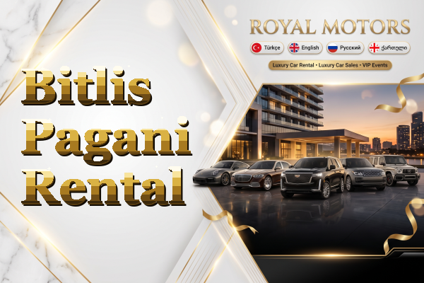 Bitlis Pagani Rental