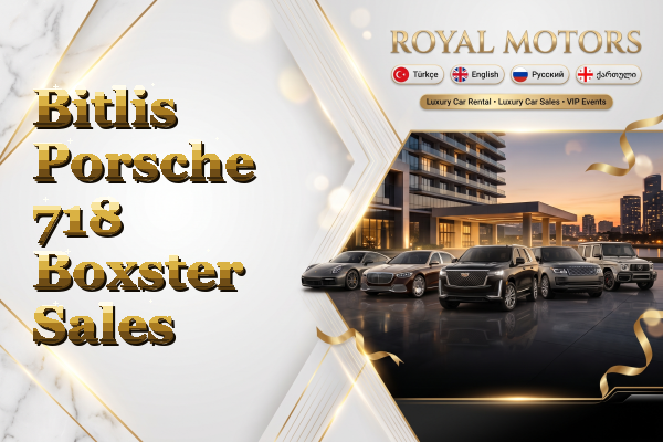 Bitlis Porsche 718 Boxster Sales