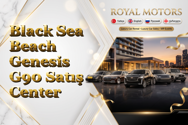 Black Sea Beach Genesis G90 Satış - Center