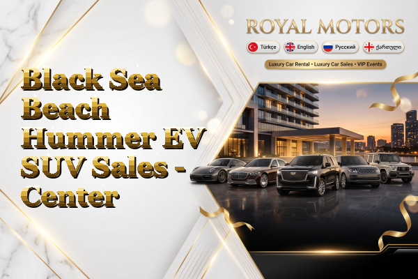 Black Sea Beach Hummer EV SUV Sales - Center