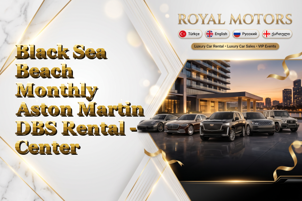 Black Sea Beach Monthly Aston Martin DBS Rental - Center