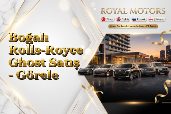 Boğalı Rolls-Royce Ghost Satış - Görele