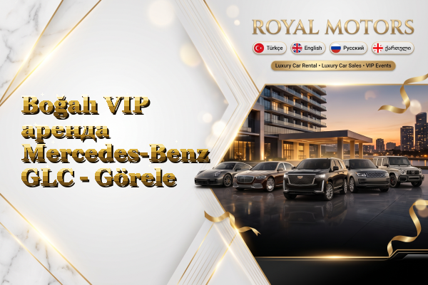 Boğalı VIP аренда Mercedes-Benz GLC - Görele
