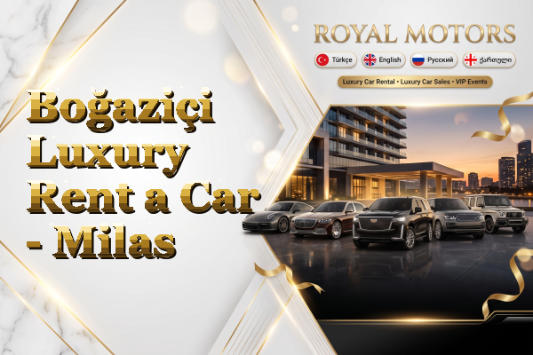 Boğaziçi Luxury Rent a Car - Milas