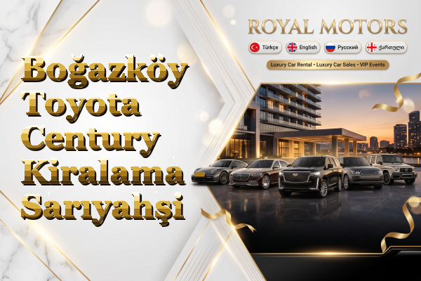 Boğazköy Toyota Century Kiralama - Sarıyahşi