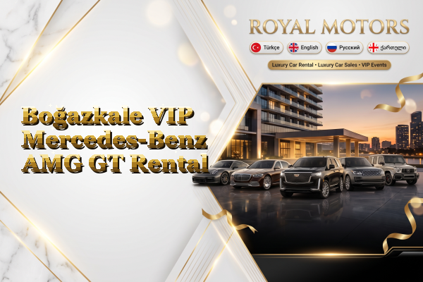Boğazkale VIP Mercedes-Benz AMG GT Rental