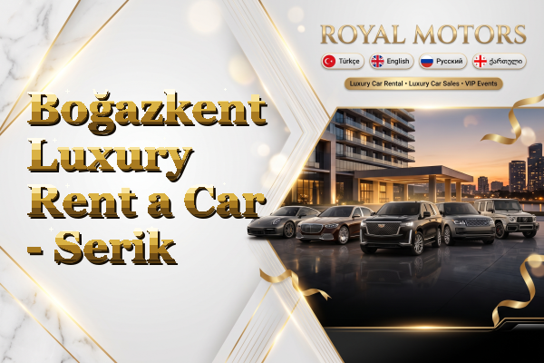 Boğazkent Luxury Rent a Car - Serik