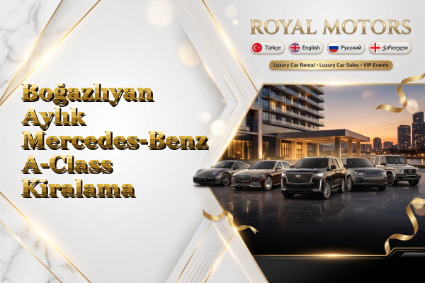 Boğazlıyan Aylık Mercedes-Benz A-Class Kiralama