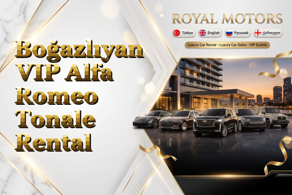 Boğazlıyan VIP Alfa Romeo Tonale Rental