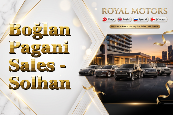 Boğlan Pagani Sales - Solhan