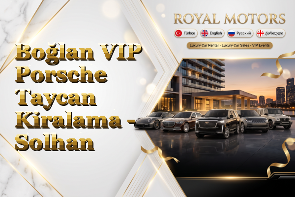 Boğlan VIP Porsche Taycan Kiralama - Solhan