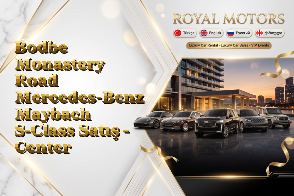 Bodbe Monastery Road Mercedes-Benz Maybach S-Class Satış - Center