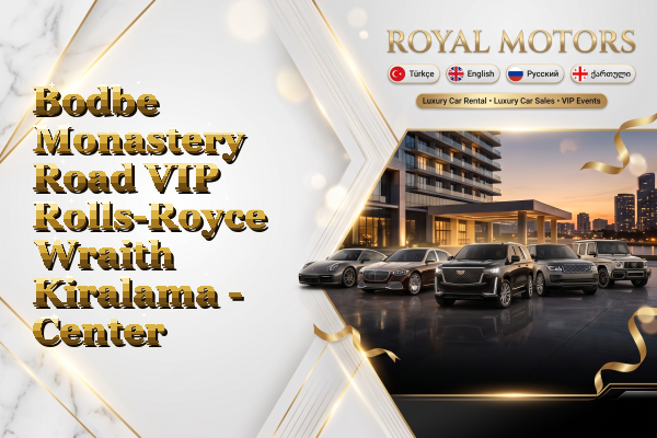 Bodbe Monastery Road VIP Rolls-Royce Wraith Kiralama - Center