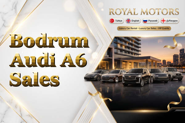 Bodrum Audi A6 Sales