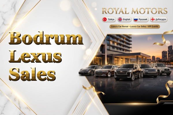 Bodrum Lexus Sales