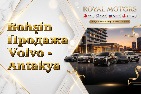 Bohşin Продажа Volvo - Antakya