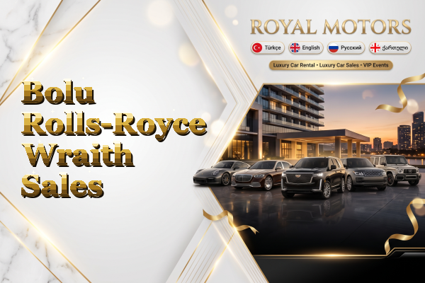 Bolu Rolls-Royce Wraith Sales