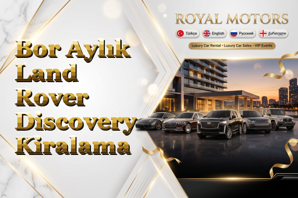 Bor Aylık Land Rover Discovery Kiralama