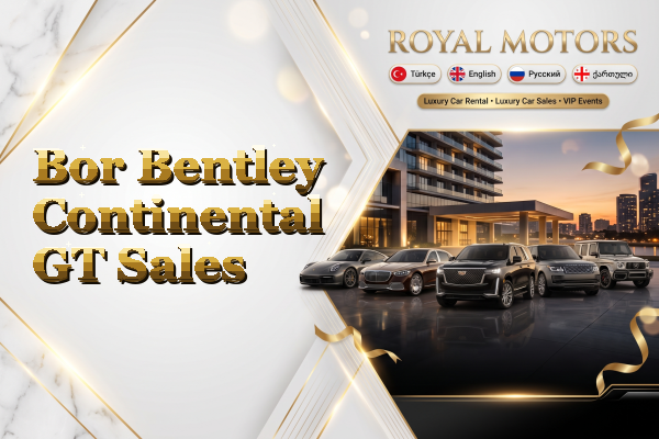 Bor Bentley Continental GT Sales