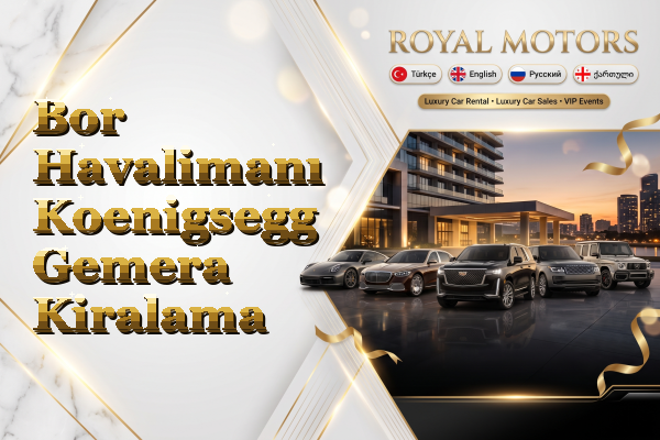 Bor Havalimanı Koenigsegg Gemera Kiralama