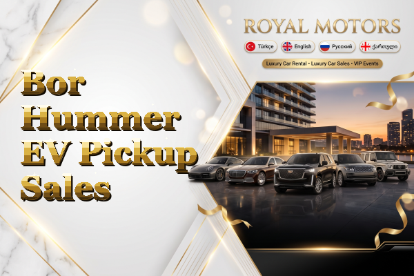 Bor Hummer EV Pickup Sales