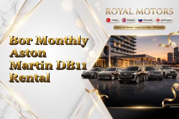 Bor Monthly Aston Martin DB11 Rental
