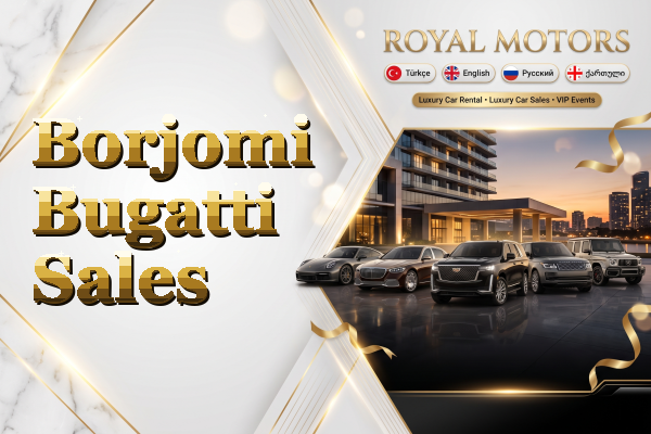 Borjomi Bugatti Sales