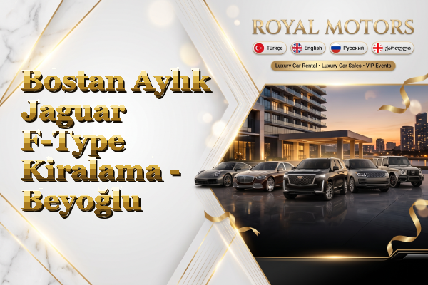 Bostan Aylık Jaguar F-Type Kiralama - Beyoğlu