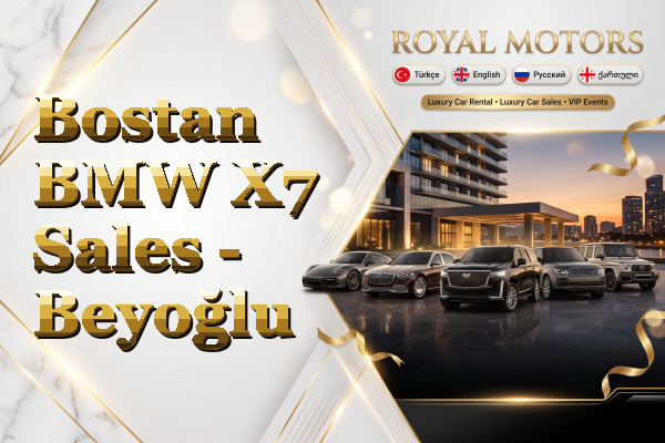 Bostan BMW X7 Sales - Beyoğlu
