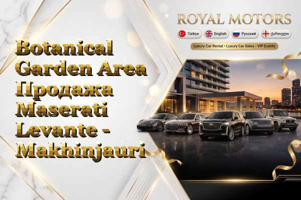 Botanical Garden Area Продажа Maserati Levante - Makhinjauri