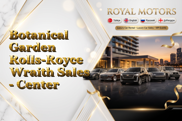 Botanical Garden Rolls-Royce Wraith Sales - Center
