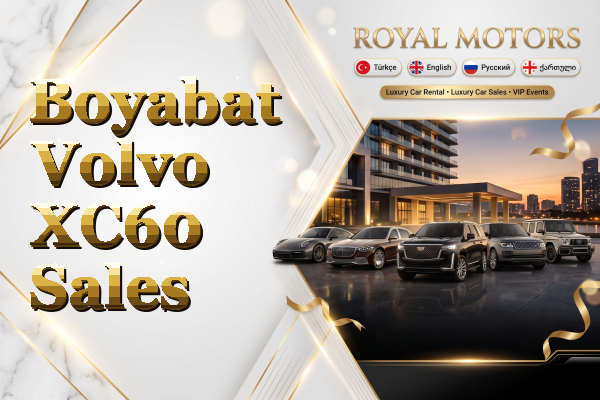 Boyabat Volvo XC60 Sales