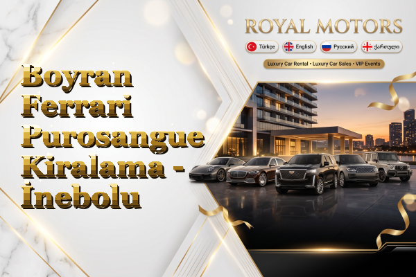 Boyran Ferrari Purosangue Kiralama - İnebolu