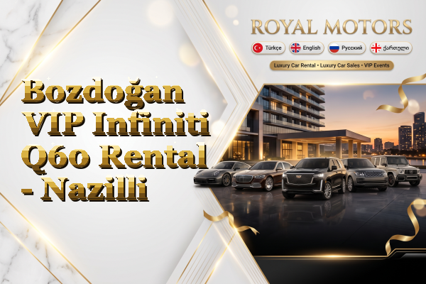 Bozdoğan VIP Infiniti Q60 Rental - Nazilli