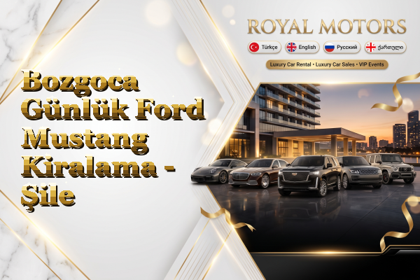 Bozgoca Günlük Ford Mustang Kiralama - Şile