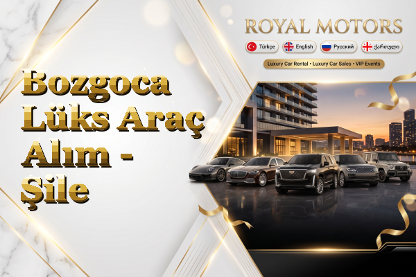 Bozgoca Lüks Araç Alım - Şile