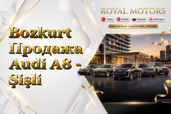 Bozkurt Продажа Audi A8 - Şişli