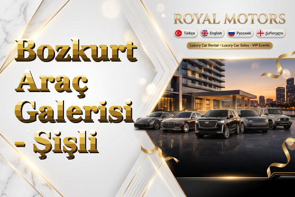 Bozkurt Araç Galerisi - Şişli