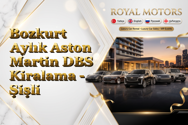 Bozkurt Aylık Aston Martin DBS Kiralama - Şişli