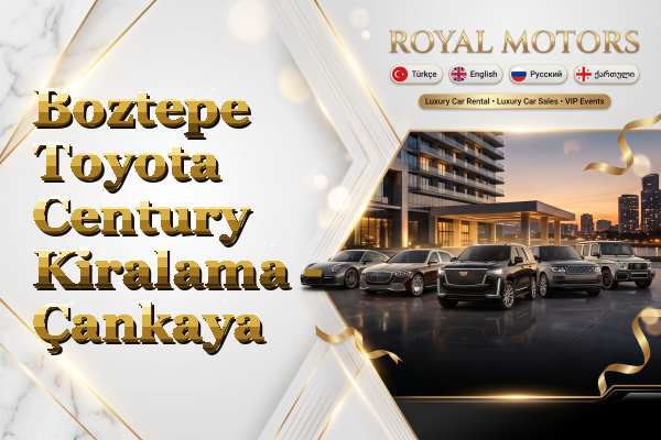 Boztepe Toyota Century Kiralama - Çankaya