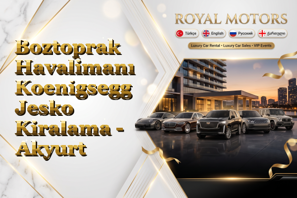 Boztoprak Havalimanı Koenigsegg Jesko Kiralama - Akyurt