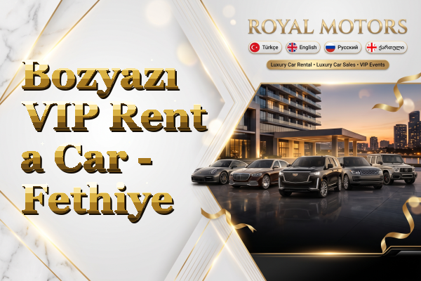 Bozyazı VIP Rent a Car - Fethiye