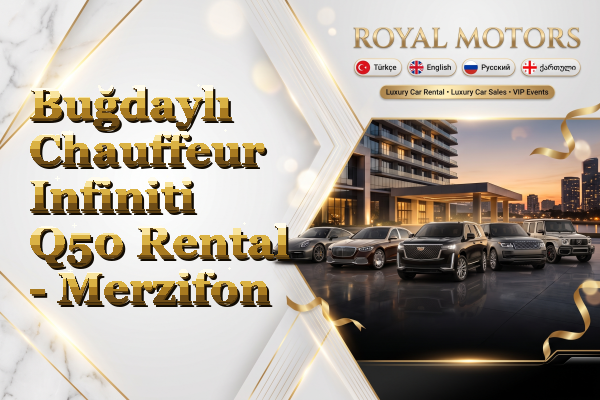 Buğdaylı Chauffeur Infiniti Q50 Rental - Merzifon
