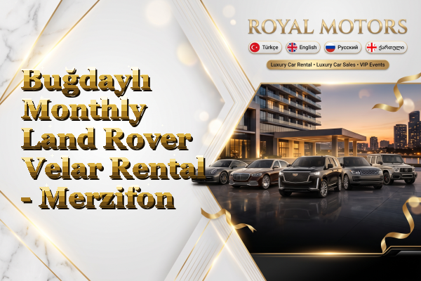 Buğdaylı Monthly Land Rover Velar Rental - Merzifon