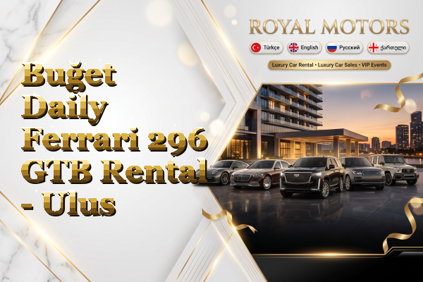 Buğet Daily Ferrari 296 GTB Rental - Ulus