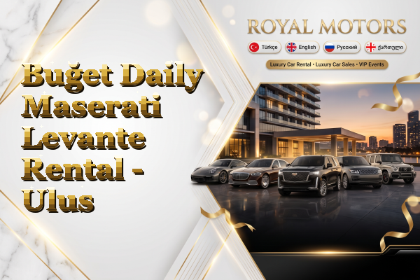 Buğet Daily Maserati Levante Rental - Ulus