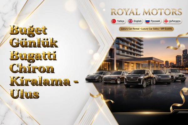 Buğet Günlük Bugatti Chiron Kiralama - Ulus