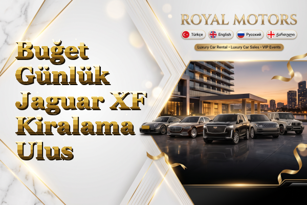Buğet Günlük Jaguar XF Kiralama - Ulus