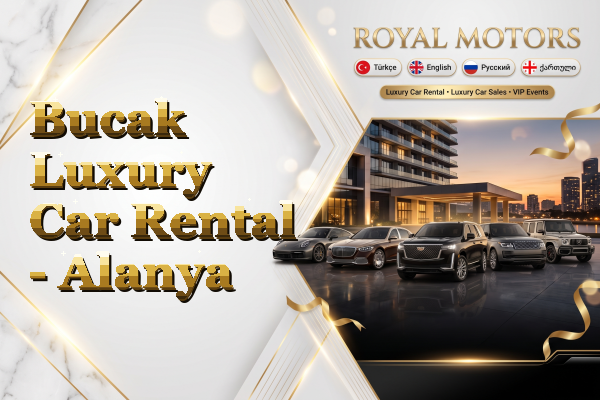 Bucak Luxury Car Rental - Alanya